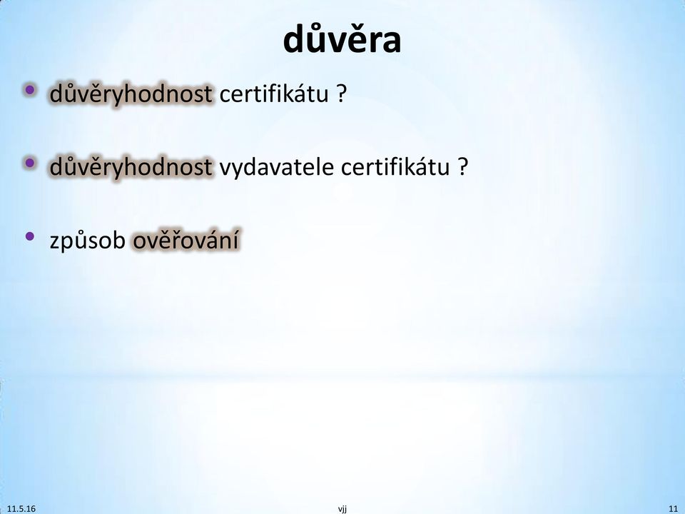 důvěryhodnost vydavatele