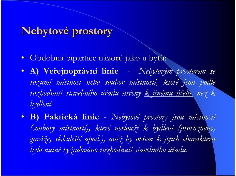 bydlení.