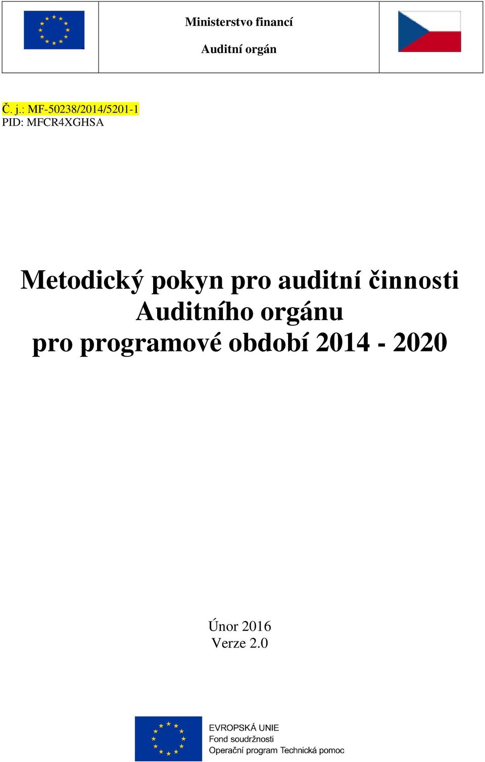 Metodický pokyn pro auditní činnosti