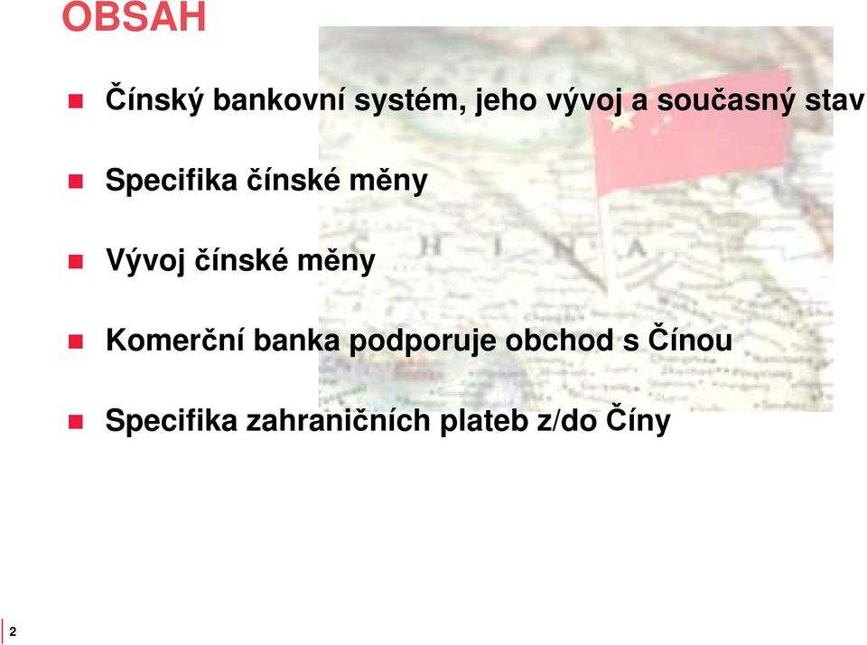 čínské měny Komerční banka podporuje obchod