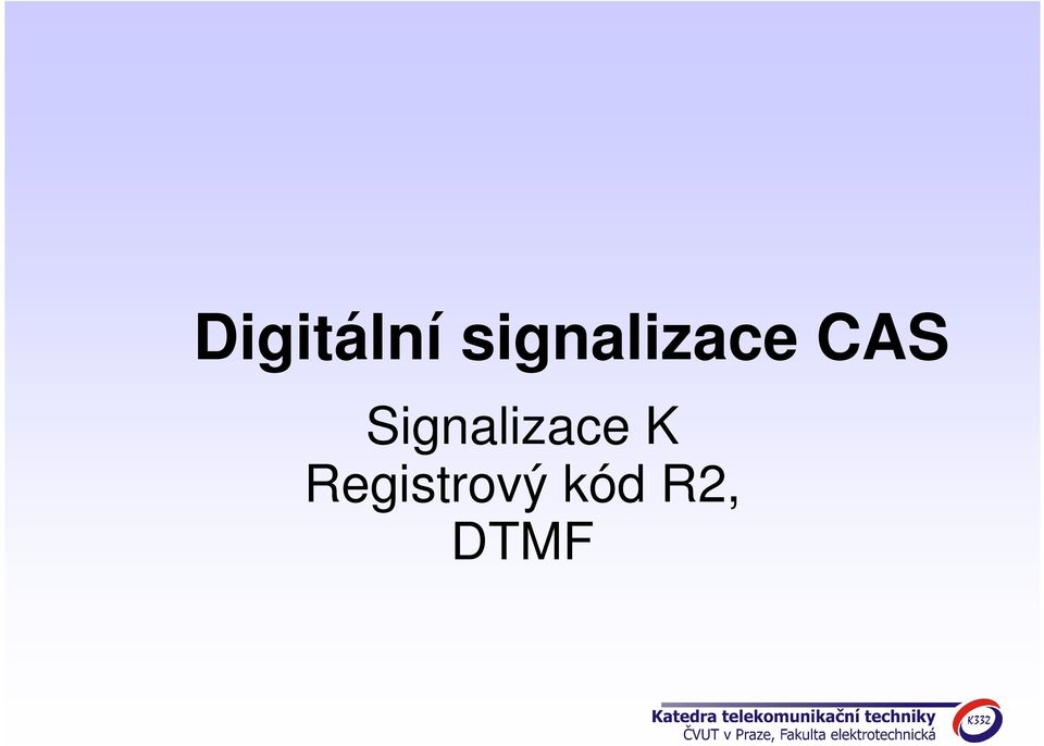 Signalizace K