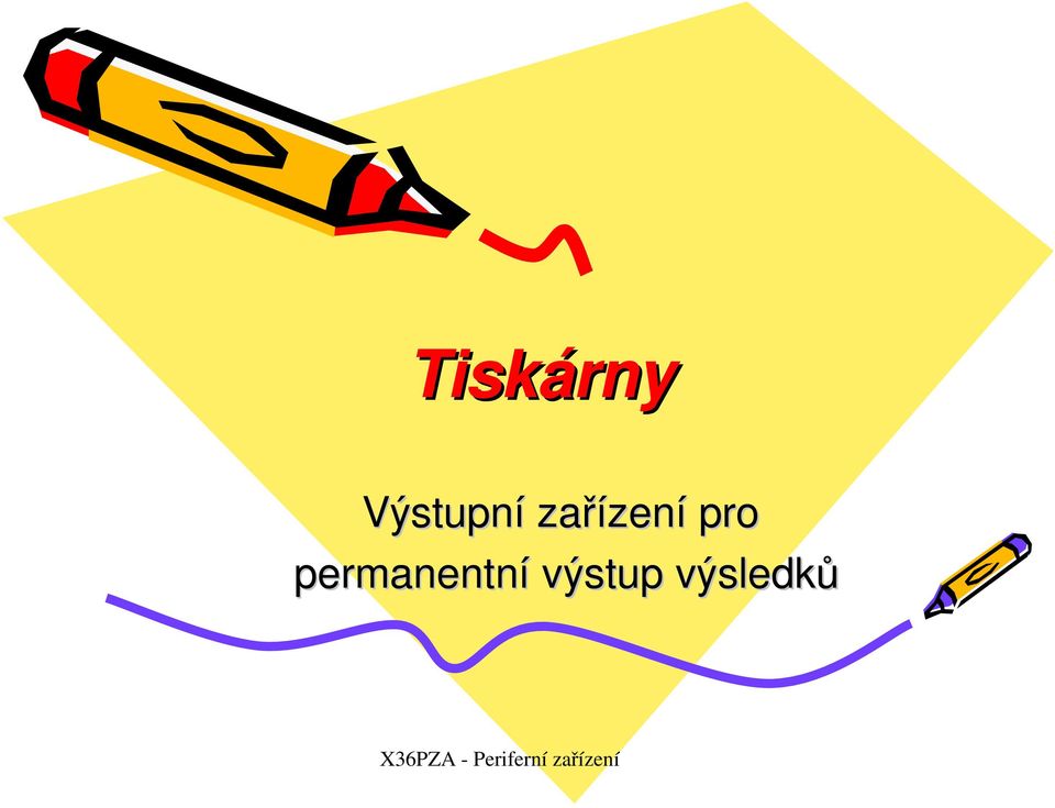 permanentní výstup