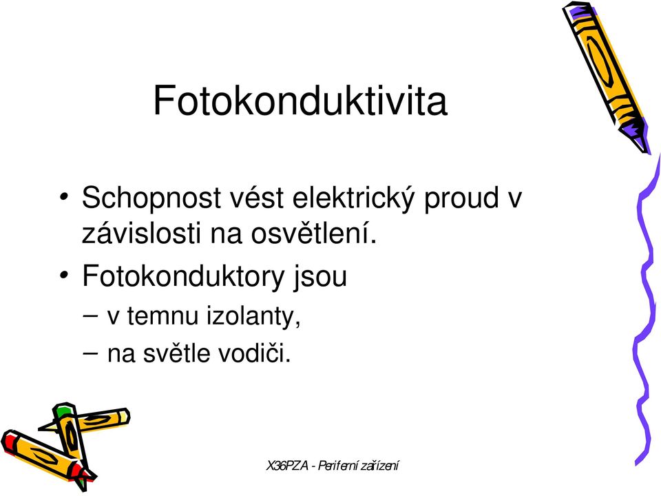 osvětlení.