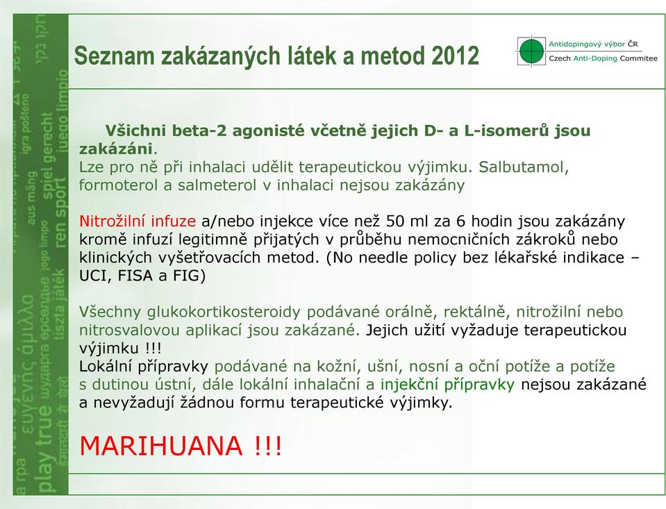 nebo klinických vyšetřovacích metod.