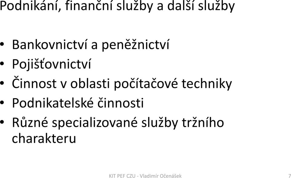 Činnost v oblasti počítačové techniky