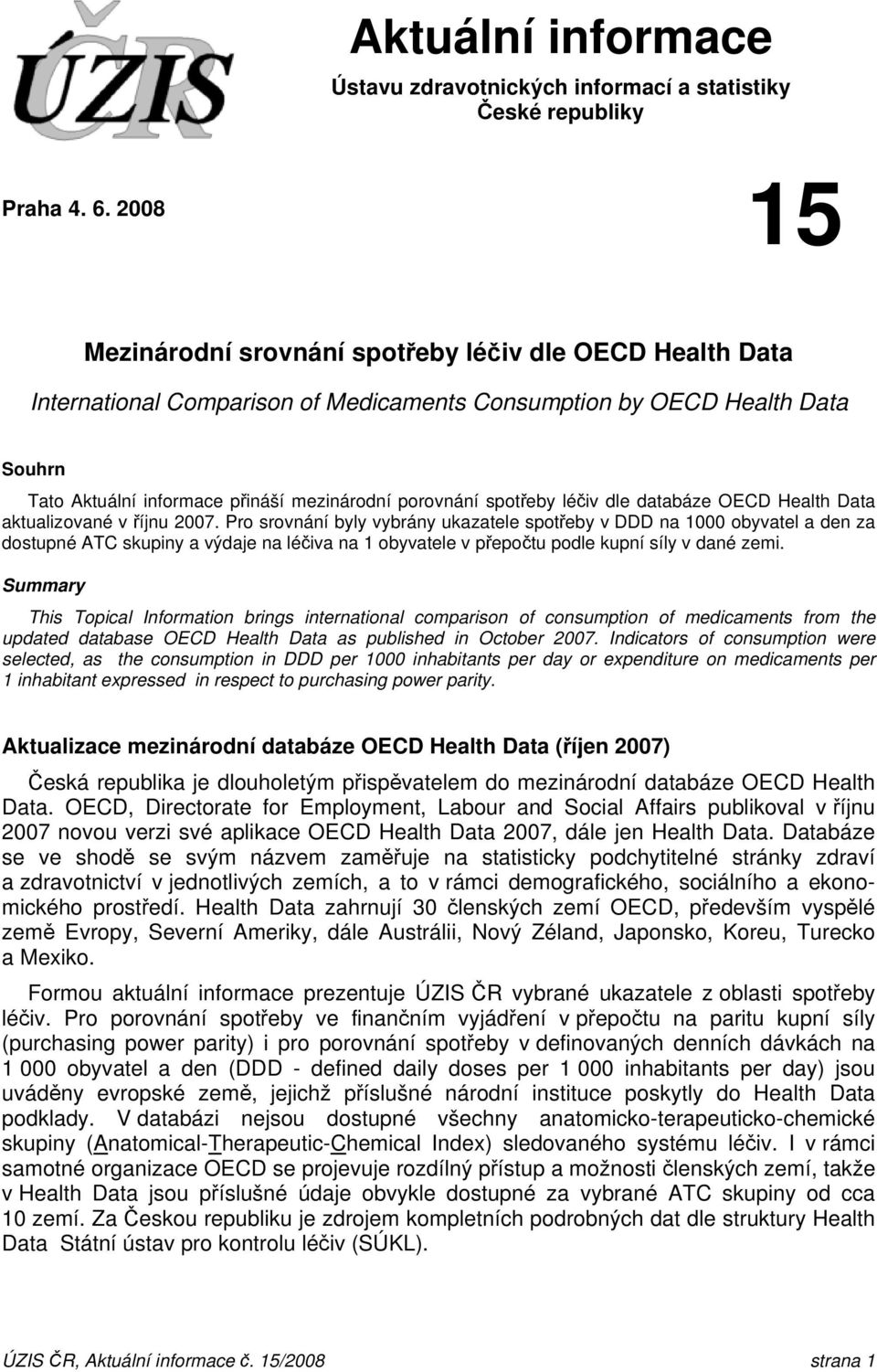 databáze OECD Health Data aktualizované v říjnu 27.