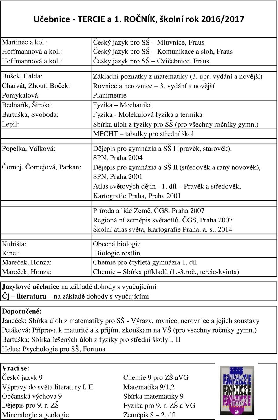 sloh, Fraus Český jazyk pro SŠ Cvičebnice, Fraus Základní poznatky z matematiky (3. upr. vydání a novější) Rovnice a nerovnice 3.