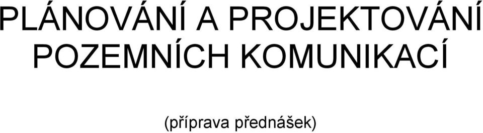 POZEMNÍCH