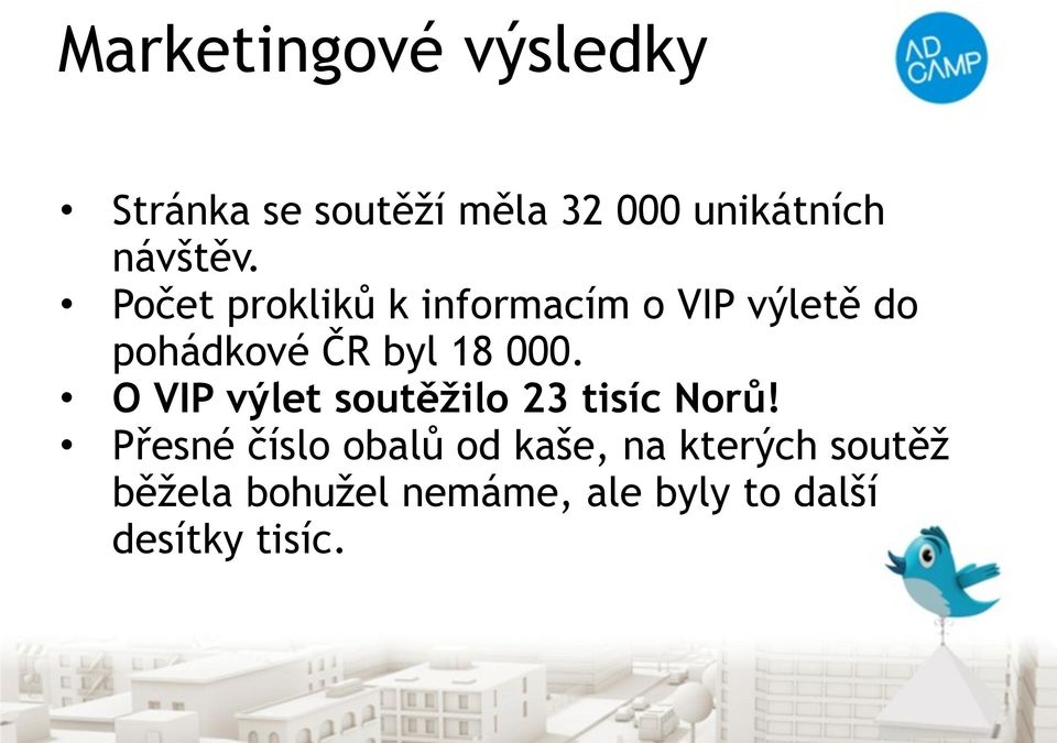 Počet prokliků k informacím o VIP výletě do pohádkové ČR byl 18 000.