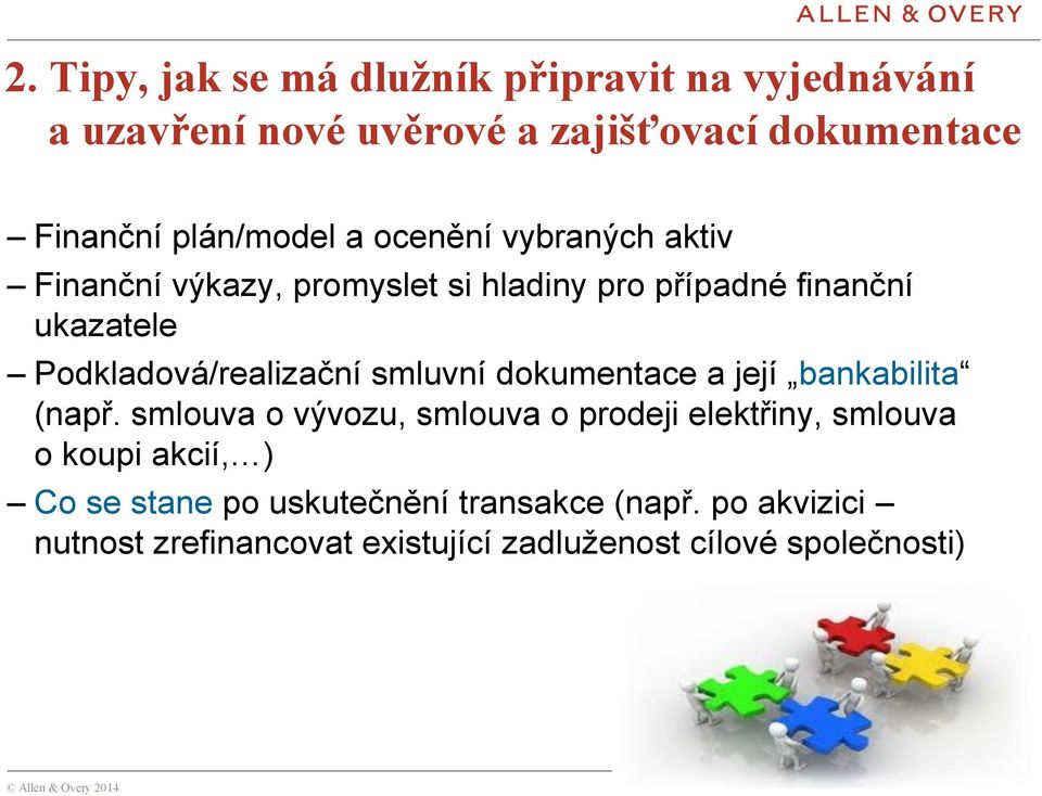Podkladová/realizační smluvní dokumentace a její bankabilita (např.