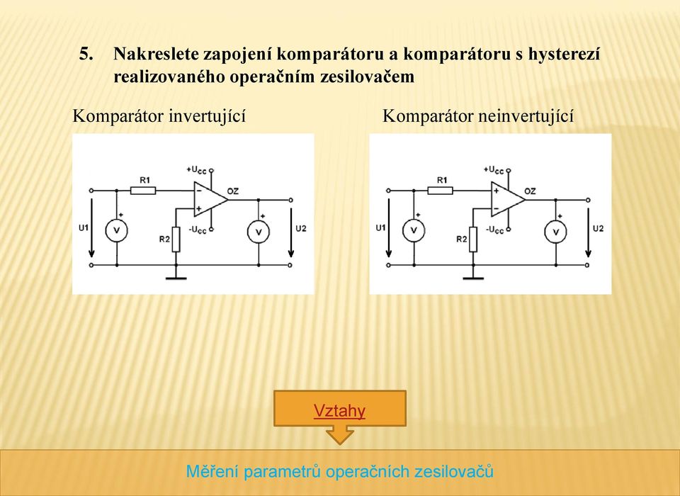 operačním zesilovačem Komparátor