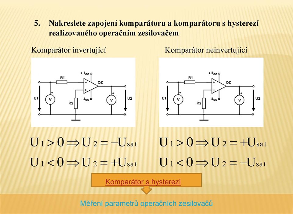 operačním zesilovačem Komparátor