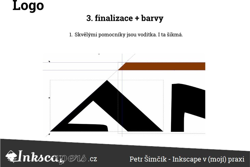 1. Skvělými