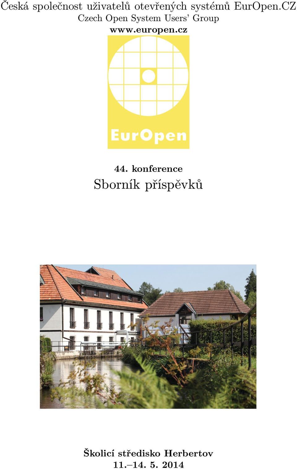 CZ Czech Open System Users Group www.europen.