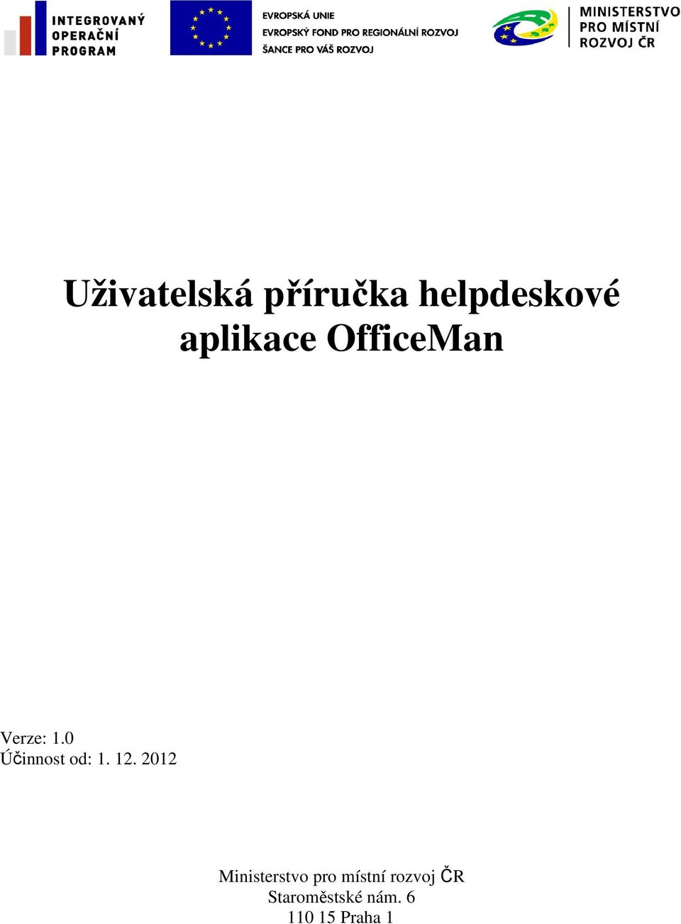 0 Účinnost od: 1. 12.