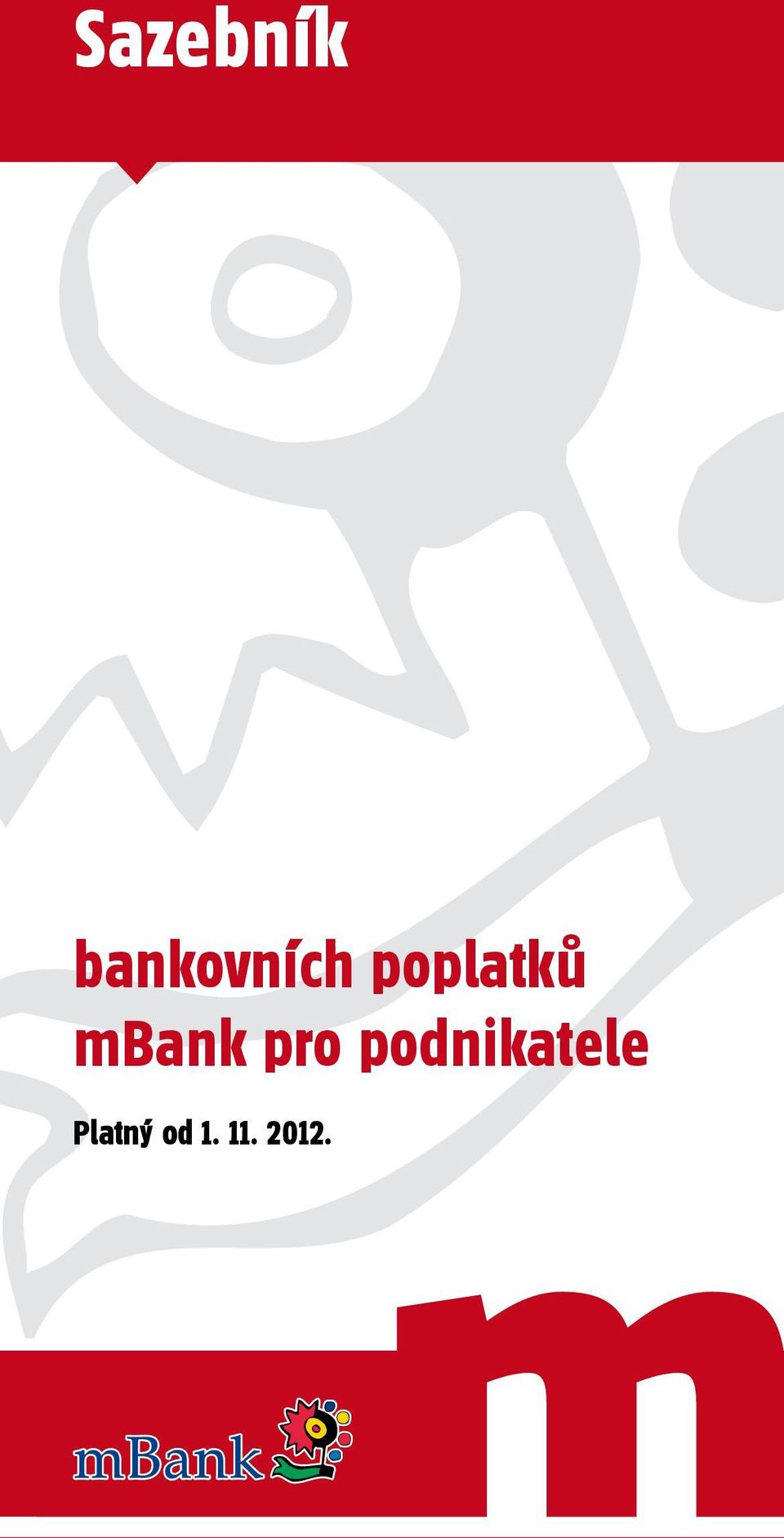 poplatků mbank pro