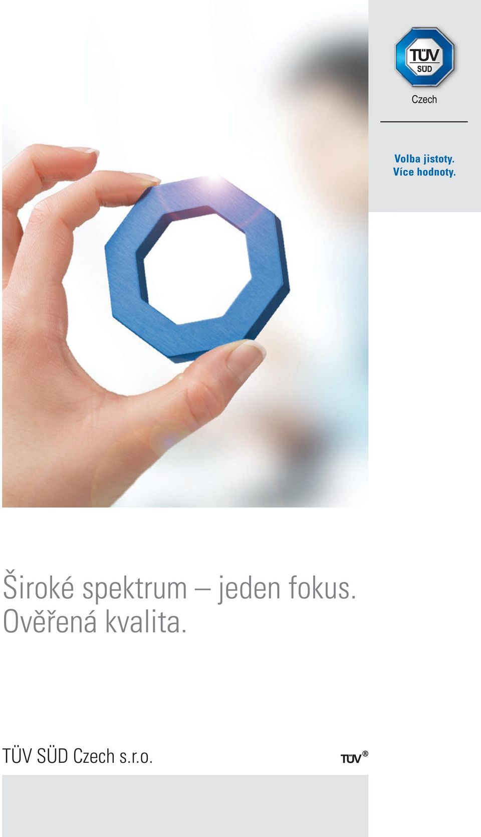 Ověřená kvalita.