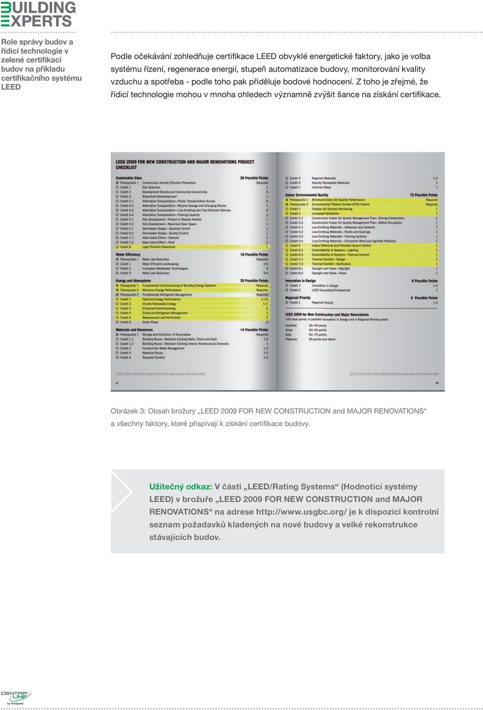 Obrázek 3: Obsah brožury 2009 FOR NEW CONSTRUCTION and MAJOR RENOVATIONS a všechny faktory, které přispívají k získání certifikace budovy.