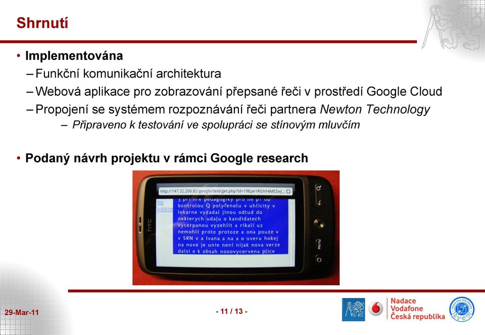 rozpoznávání řeči partnera Newton Technology Připraveno k testování ve