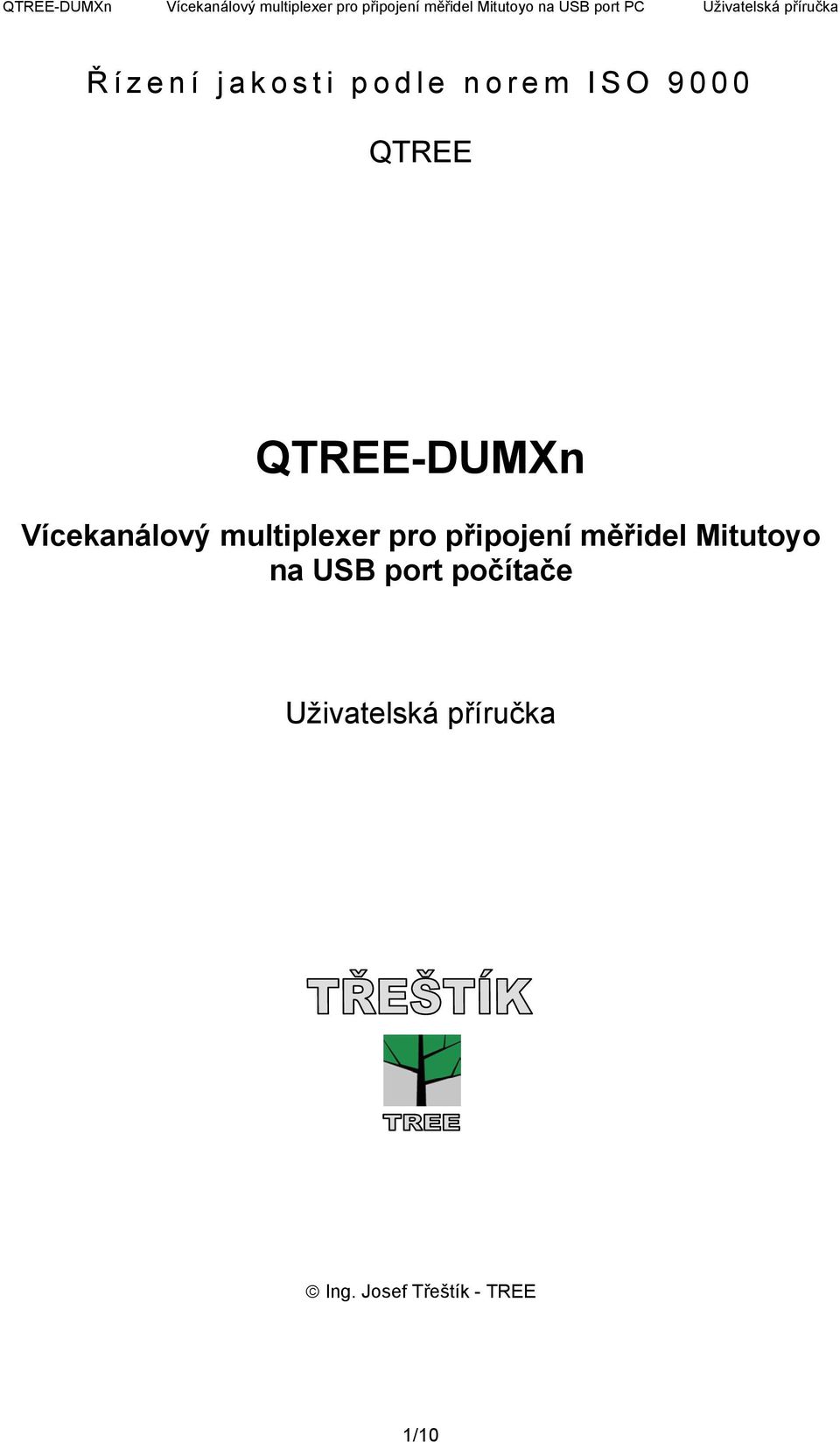 připojení měřidel Mitutoyo na USB port