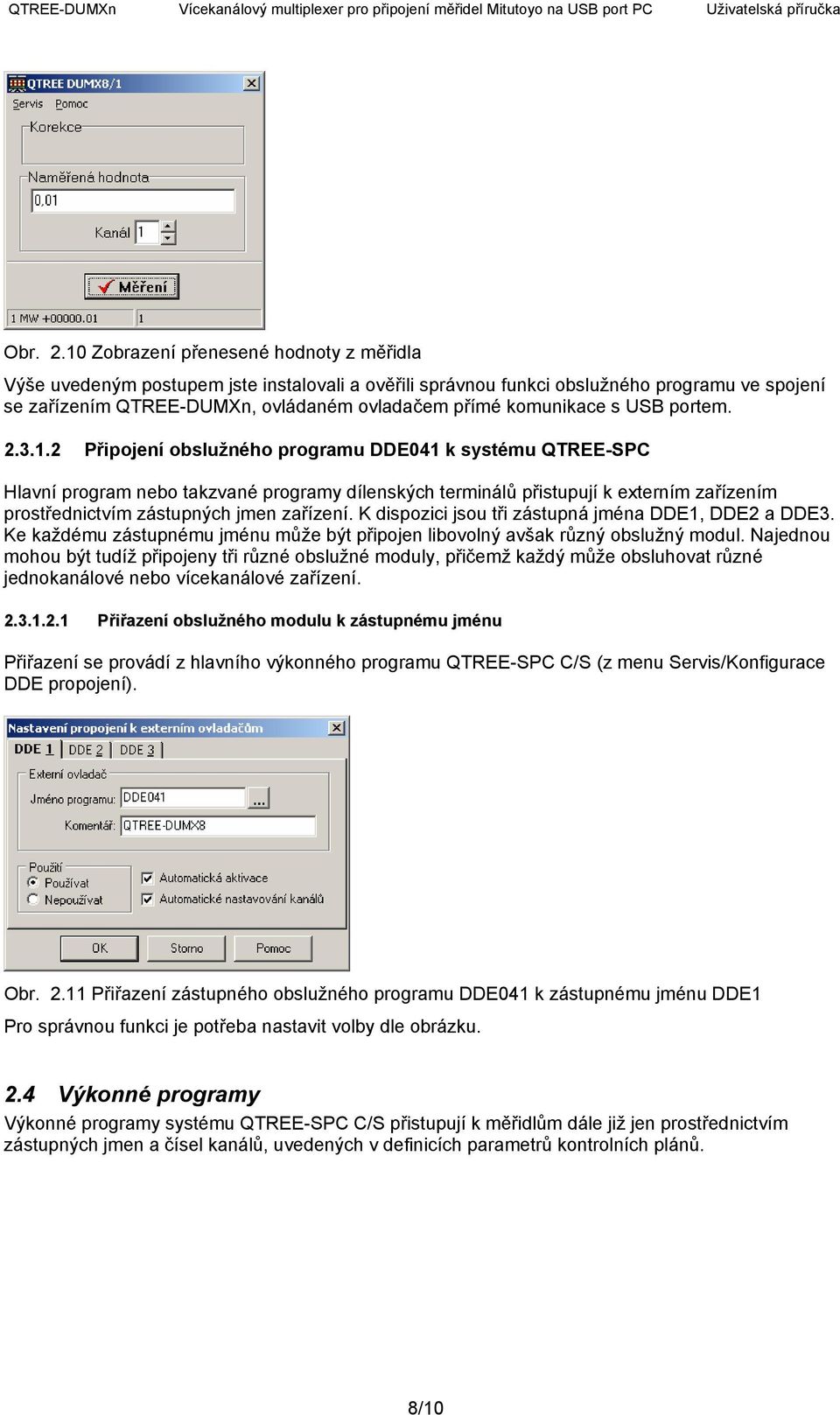 komunikace s USB portem. 2.3.1.