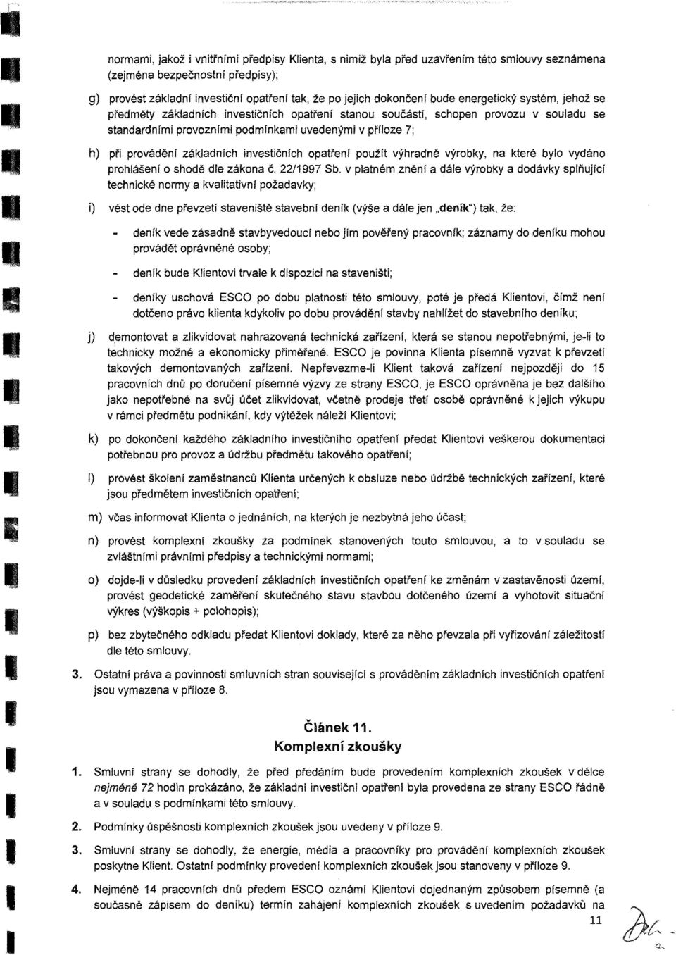 dle zákn č. 22/997 b.