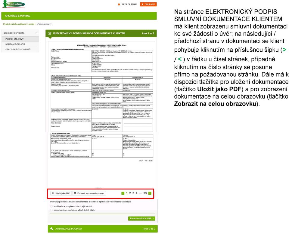 stránek, případně kliknutím na číslo stránky se posune přímo na požadovanou stránku.