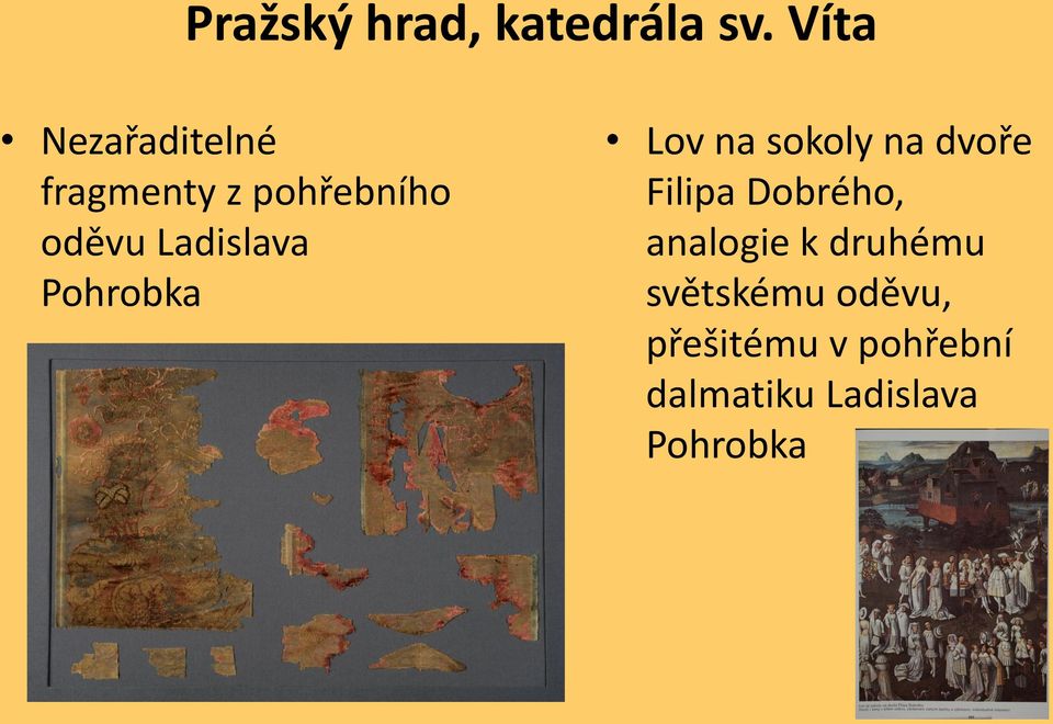 Ladislava Pohrobka Lov na sokoly na dvoře Filipa