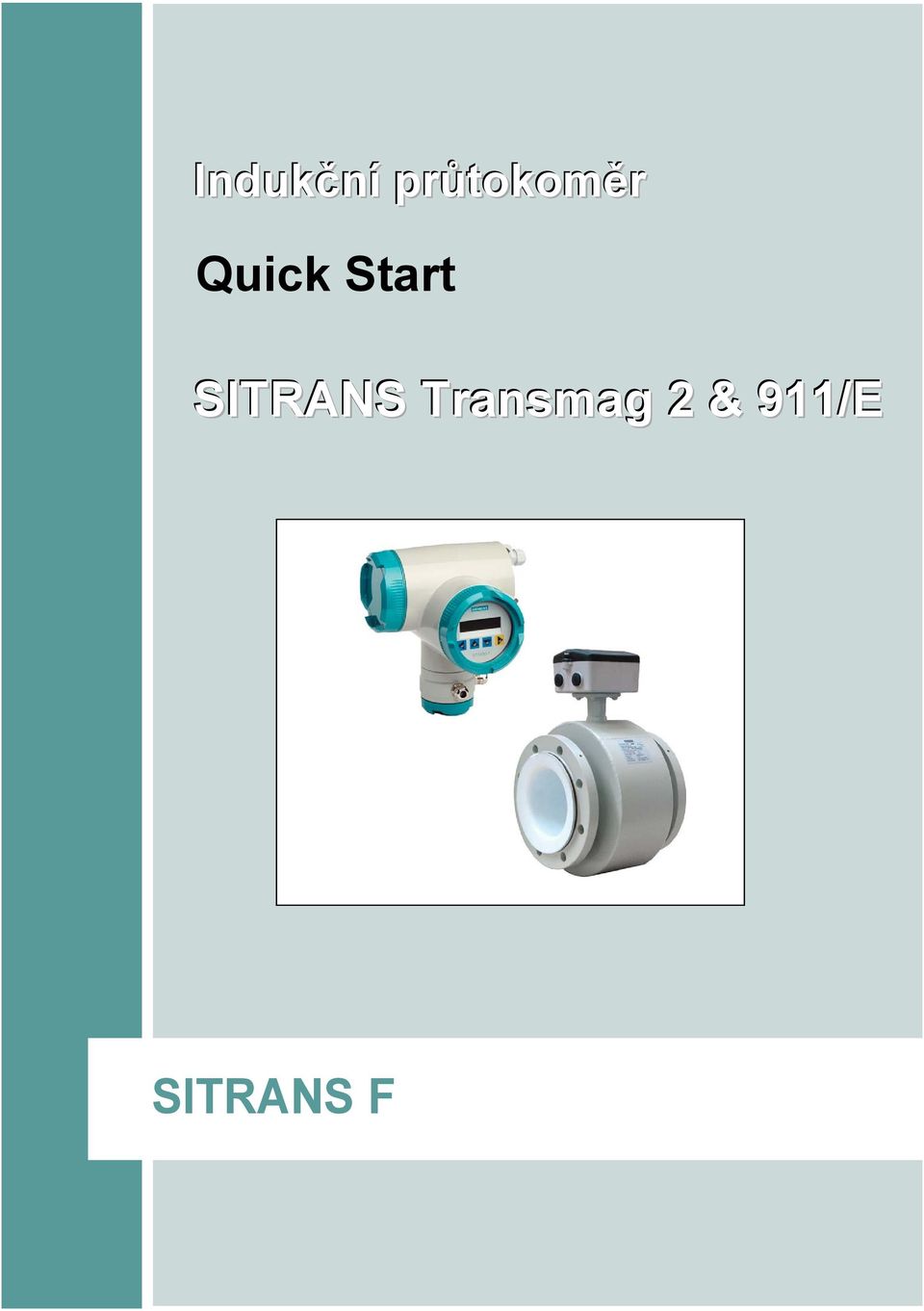 Start SITRANS