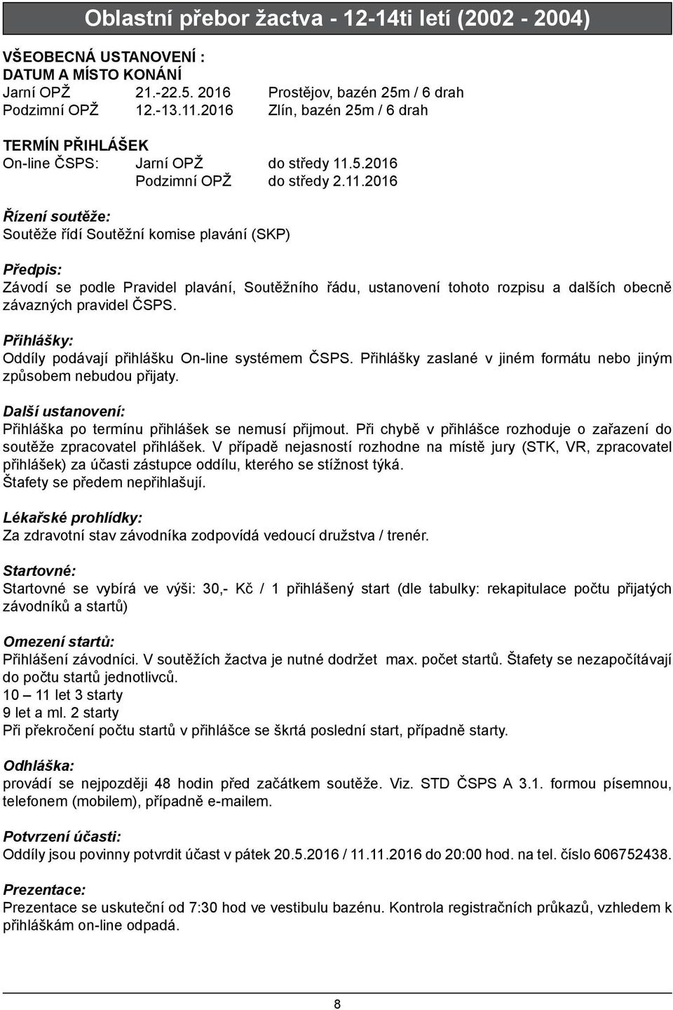 5.2016 Podzimní OPŽ do středy 2.11.