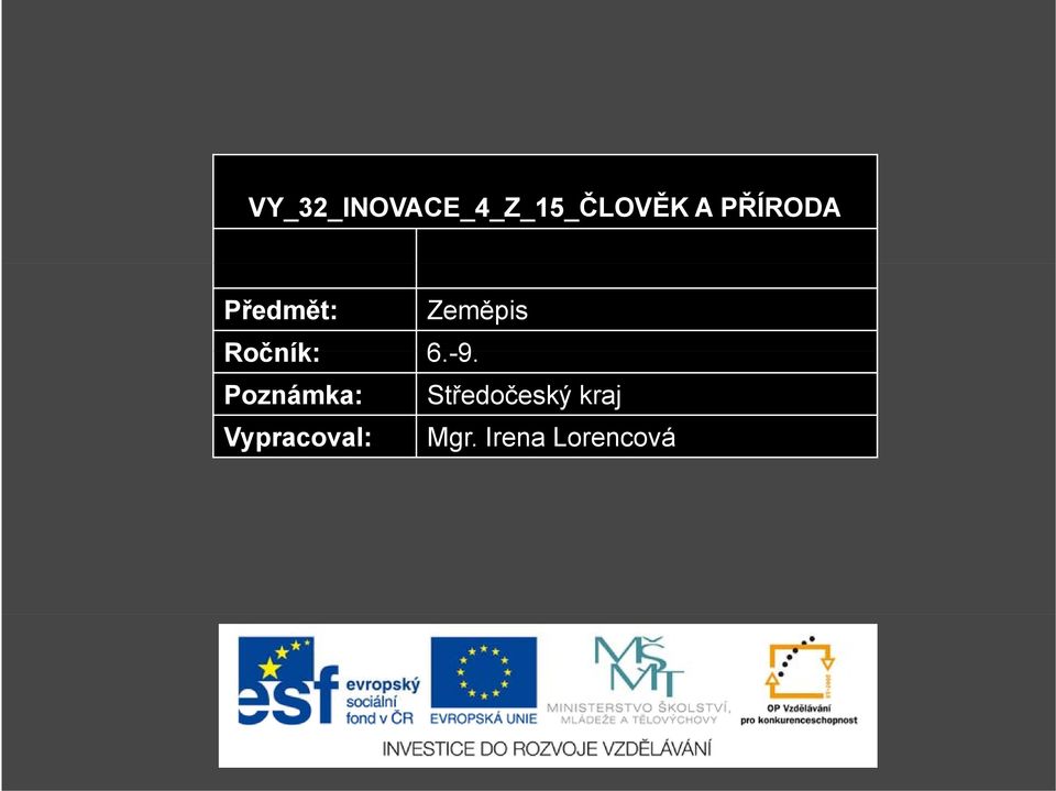 Ročník: 6.-9.