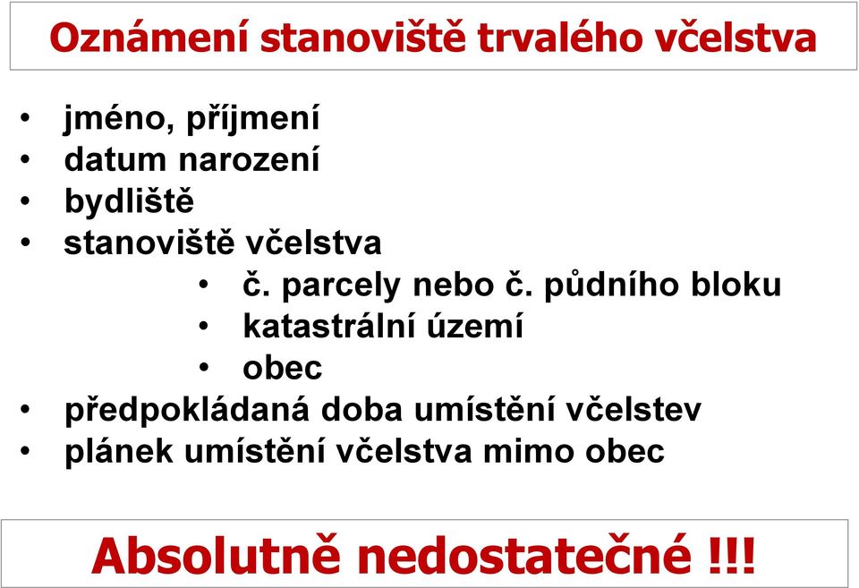 půdního bloku katastrální území obec předpokládaná doba