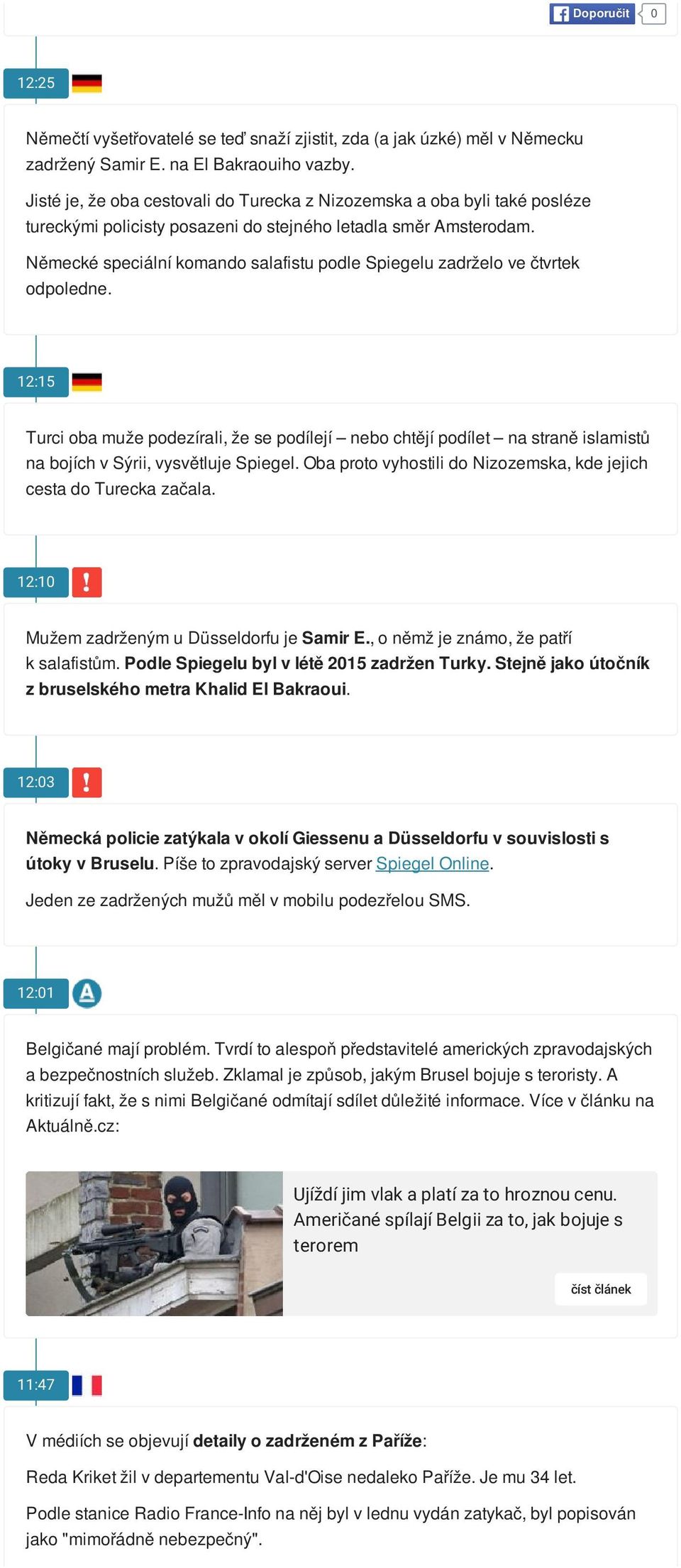 Německé speciální komando salafistu podle Spiegelu zadrželo ve čtvrtek odpoledne.