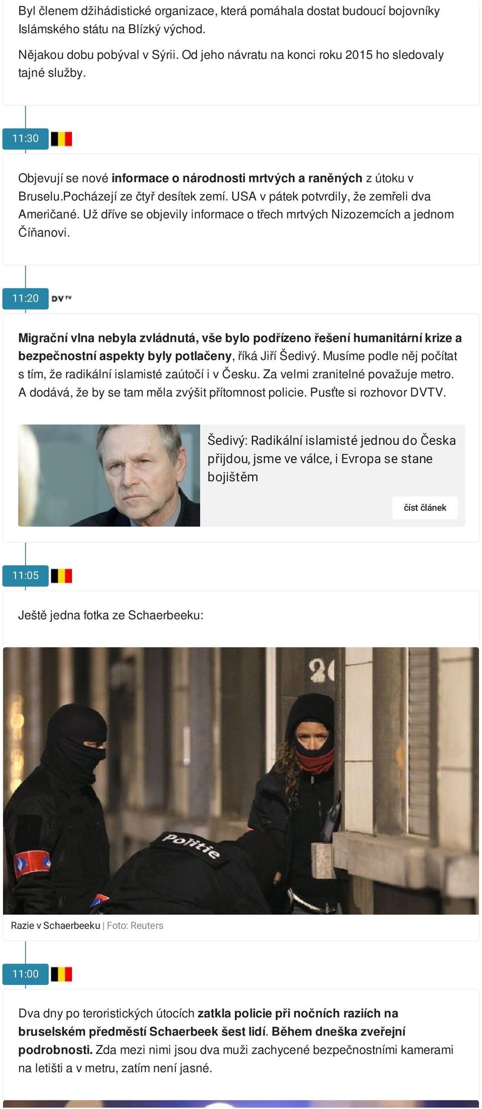 USA v pátek potvrdily, že zemřeli dva Američané. Už dříve se objevily informace o třech mrtvých Nizozemcích a jednom Číňanovi.