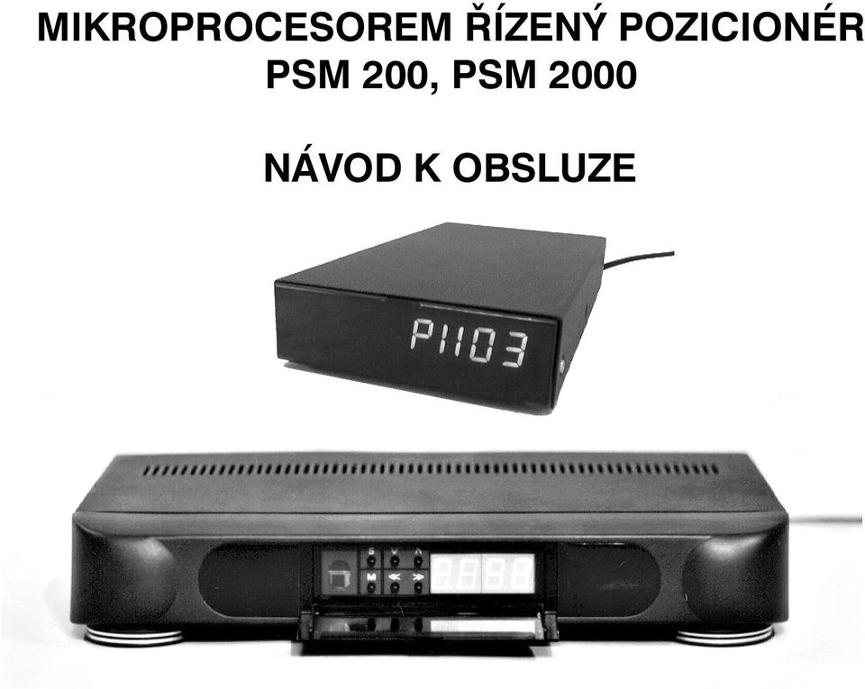 POZICIONÉR PSM