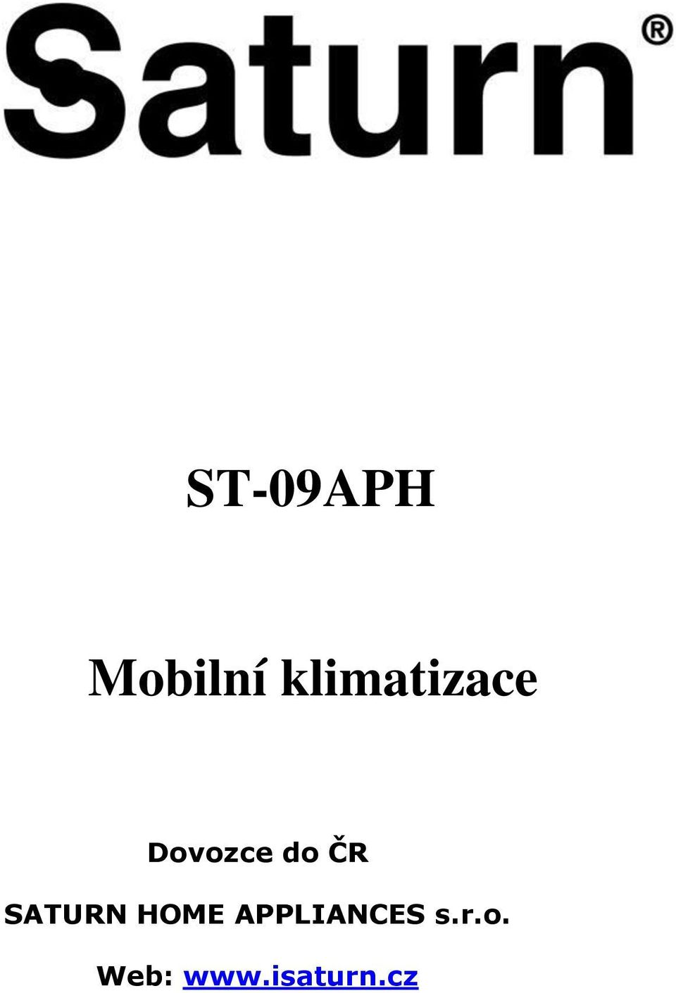 ČR SATURN HOME