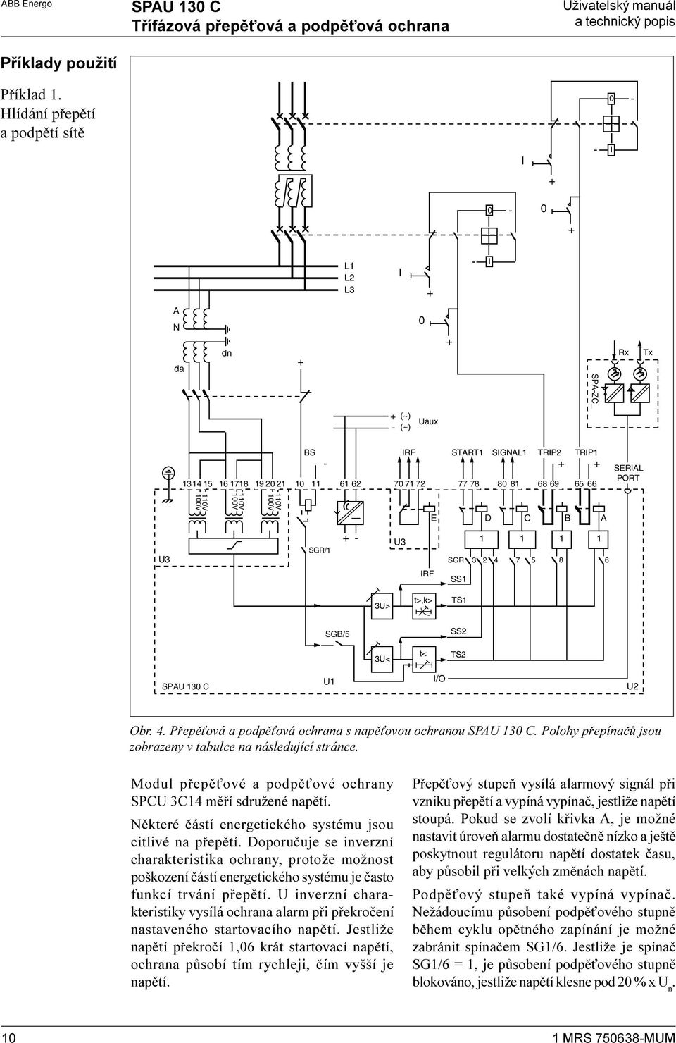 70 71 72 77 78 80 81 8 9 + 5 + SERIAL PORT @_ E D C B A U3 SGR/1 +- U3 1 1