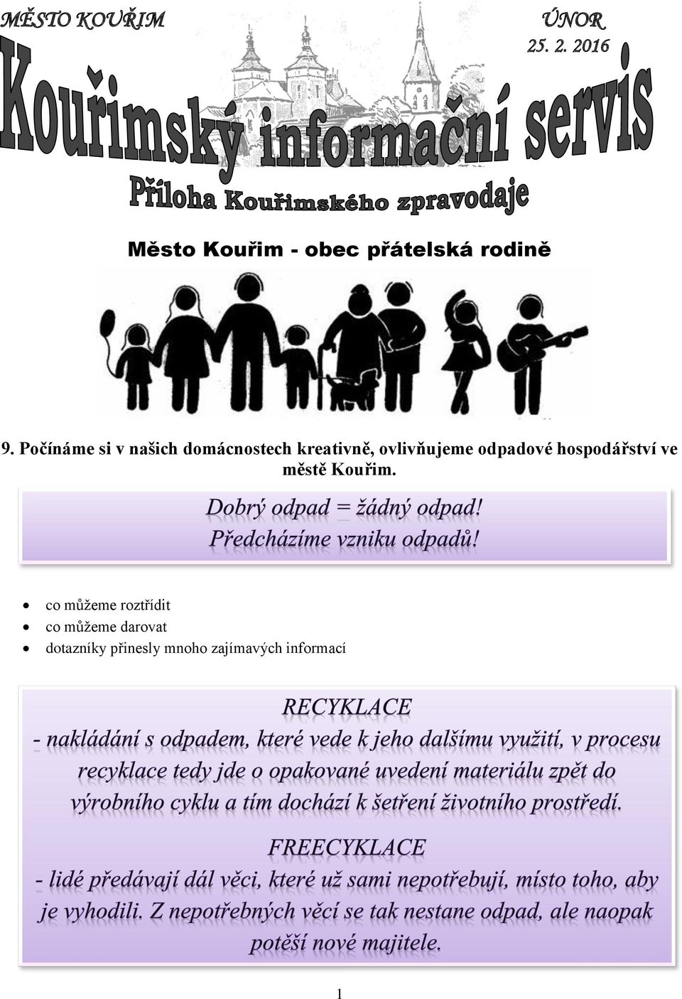 Počínáme si v našich domácnostech kreativně, ovlivňujeme