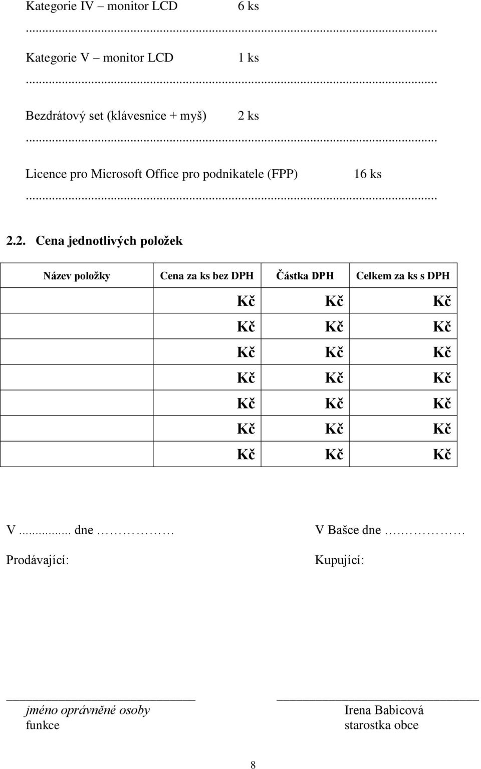 ks Licence pro Microsoft Office pro podnikatele (FPP) 16 ks 2.