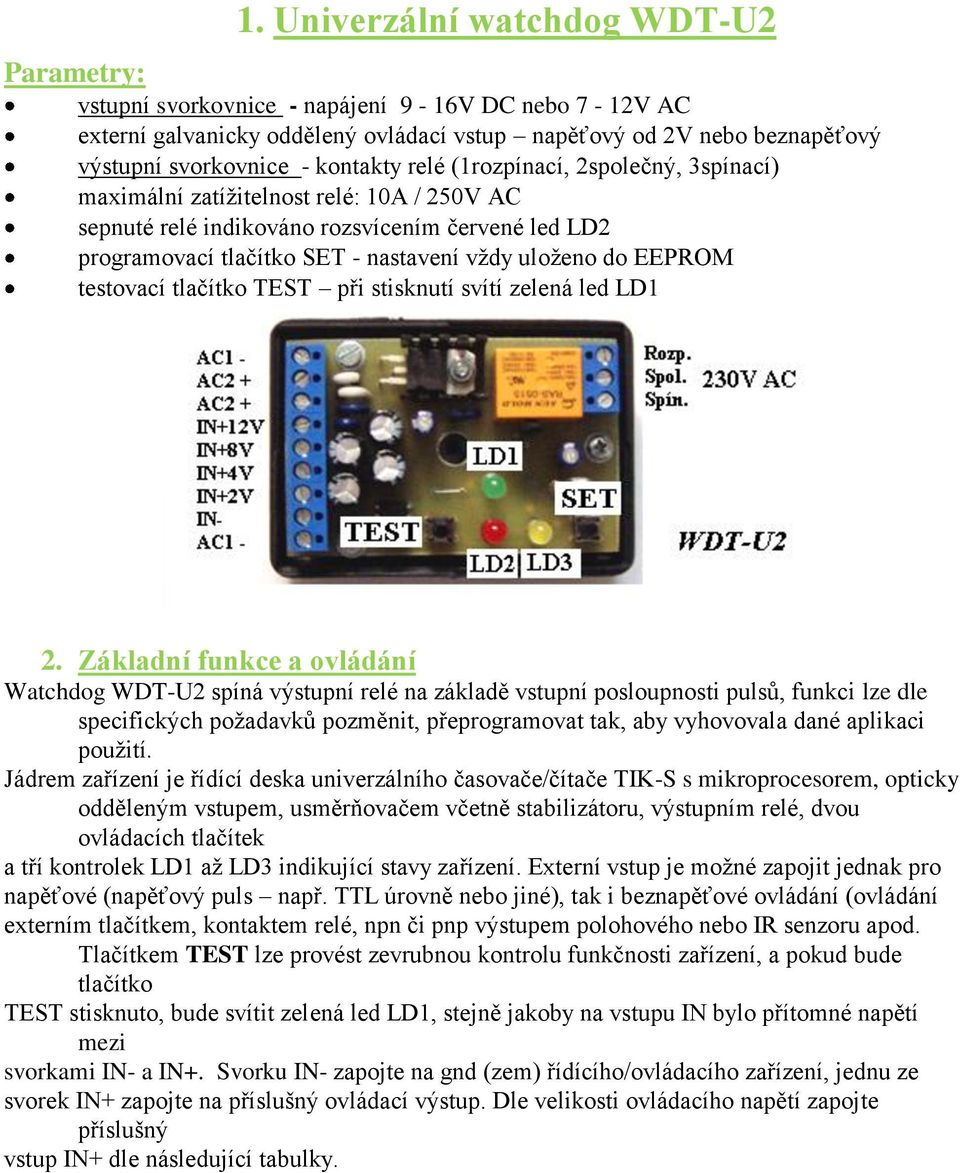 EEPROM testovací tlačítko TEST při stisknutí svítí zelená led LD1 2.