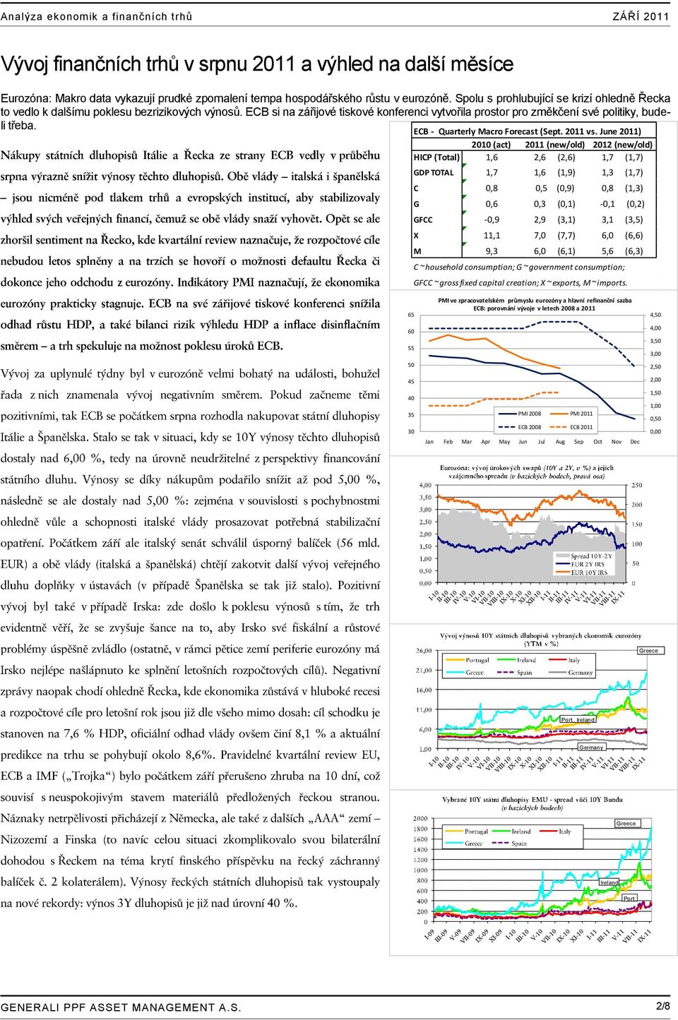 ECB - Quarterly Macro Forecast (Sept. 2011 vs.