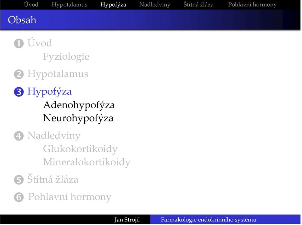 Hypofýza Adenohypofýza Neurohypofýza Nadledviny