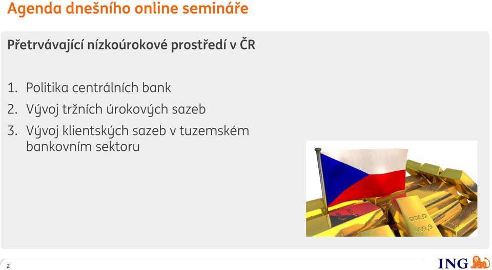 Politika centrálních bank 2.