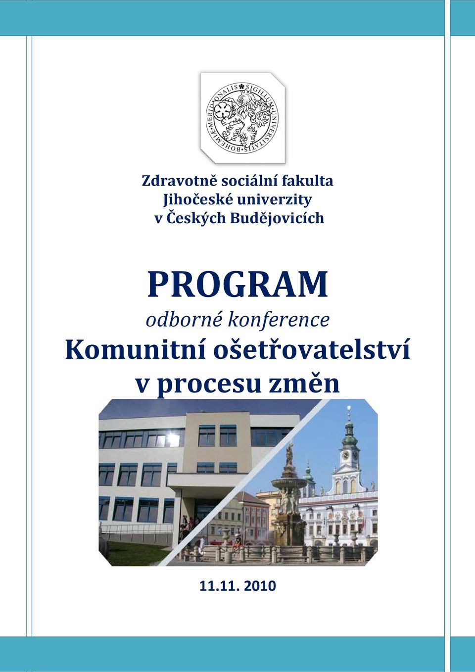 PROGRAM odborné konference Komunitní