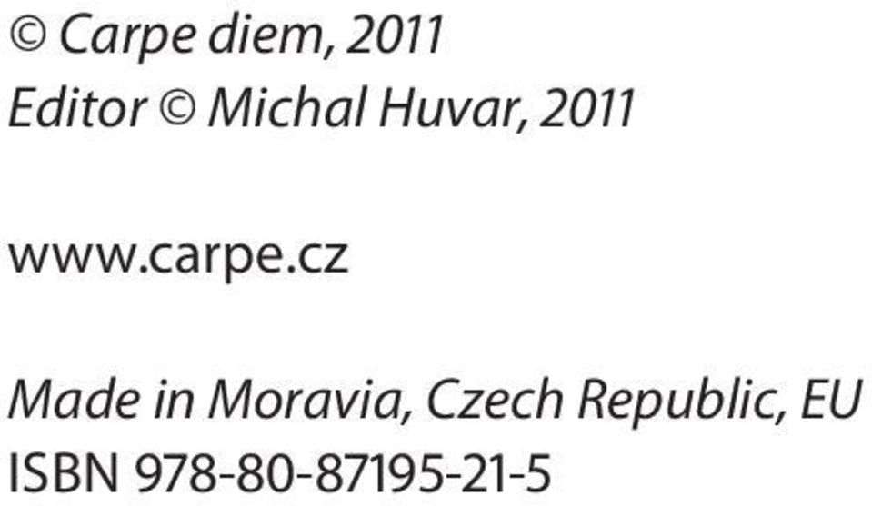 cz Made in Moravia, Czech