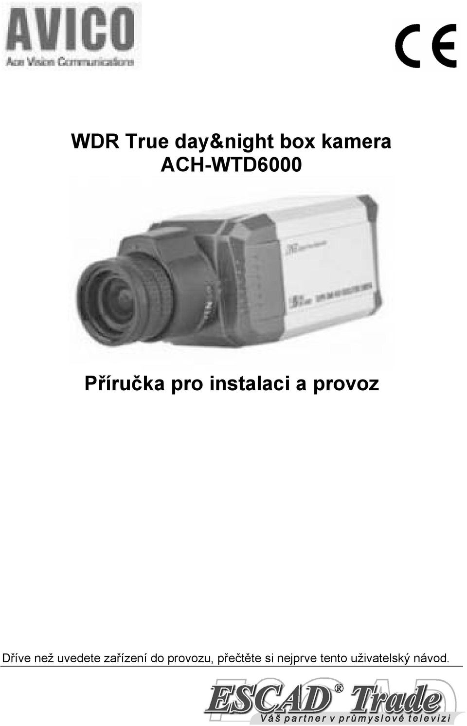 zařízení do provozu, přečtěte