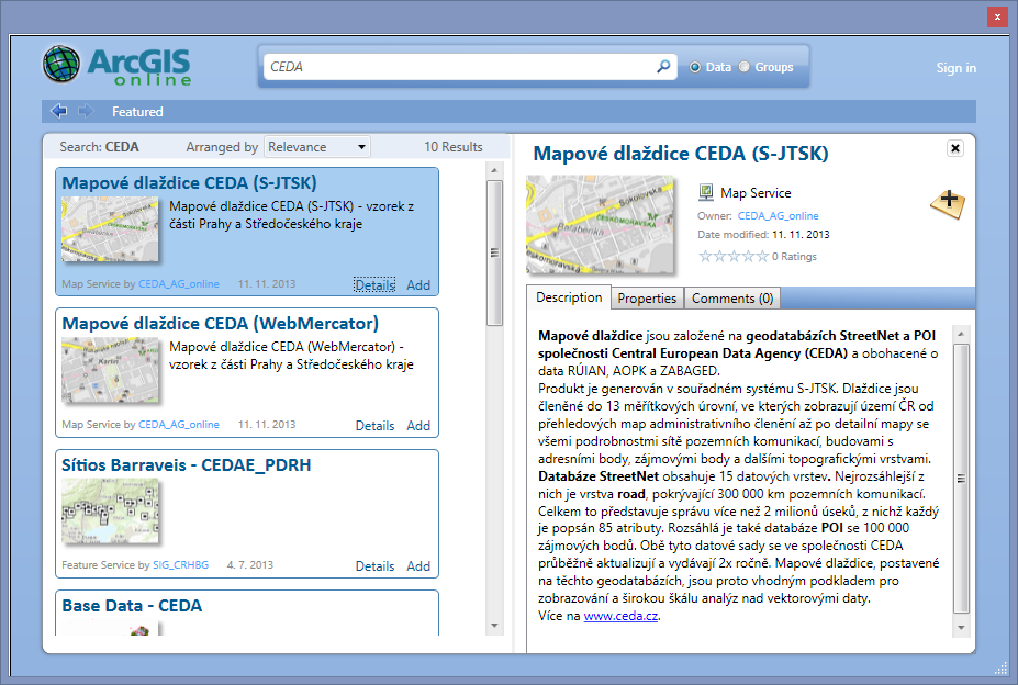 Ukázka ArcGIS Online Klíčová slova: map tiles CEDA, StreetNet CEDA, mapové