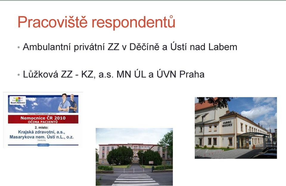 Děčíně a Ústí nad Labem