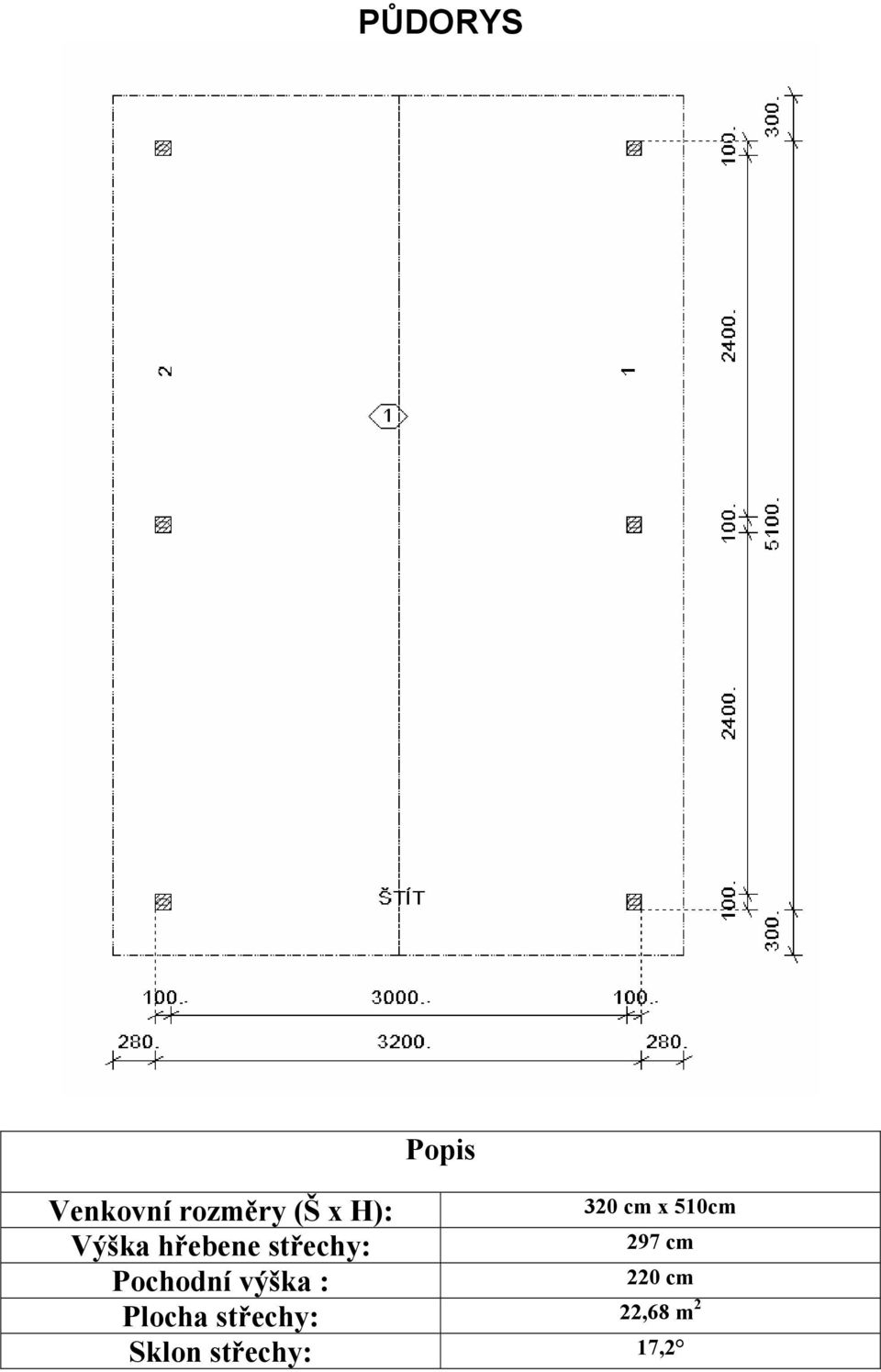 Pochodní výška : 220 cm Plocha