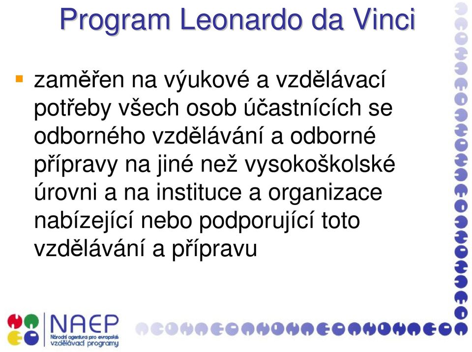 odborné přípravy na jiné než vysokoškolské úrovni a na